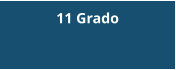 11 Grado